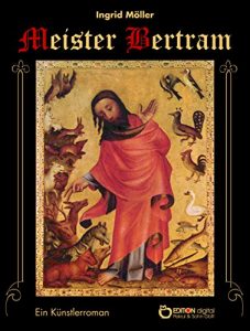 Descargar Meister Bertram: Ein Künstlerroman pdf, epub, ebook