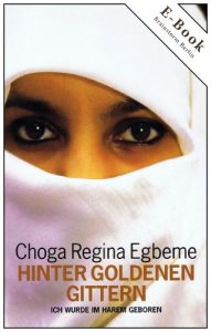 Descargar Hinter goldenen Gittern (Choga Regina Egbeme 1) (German Edition) pdf, epub, ebook