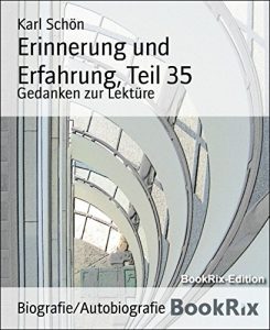 Descargar Erinnerung und Erfahrung, Teil 35: Gedanken zur Lektüre (German Edition) pdf, epub, ebook