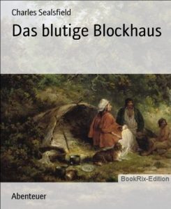 Descargar Das blutige Blockhaus (German Edition) pdf, epub, ebook