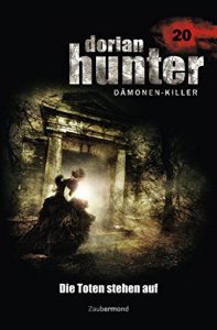 Descargar Dorian Hunter 20 – Die Toten stehen auf (German Edition) pdf, epub, ebook