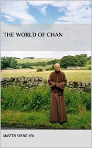 Descargar The World of Chan: 禪的世界 (English Edition) pdf, epub, ebook