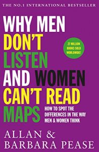 Descargar Why Men Don’t Listen & Women Can’t Read Maps: How to spot the differences in the way men & women think (English Edition) pdf, epub, ebook