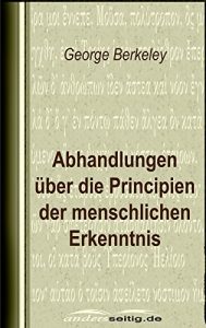 Descargar Abhandlungen über die Principien der menschlichen Erkenntnis (German Edition) pdf, epub, ebook