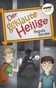 Descargar Der geklaute Heilige: Ein Detektiv-Roman pdf, epub, ebook