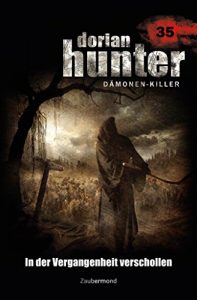 Descargar Dorian Hunter 35 – In der Vergangenheit verschollen (German Edition) pdf, epub, ebook