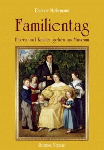 Descargar Familientag – Eltern und Kindern gehen ins Museum (German Edition) pdf, epub, ebook