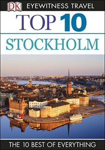 Descargar DK Eyewitness Top 10 Travel Guide: Stockholm pdf, epub, ebook