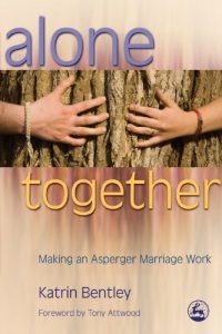 Descargar Alone Together: Making an Asperger Marriage Work pdf, epub, ebook