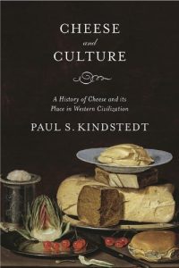 Descargar Cheese and Culture: A History of Cheese and its Place in Western Civilization pdf, epub, ebook