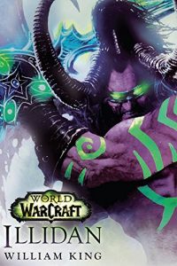 Descargar World of Warcraft: Illidan: Roman zum Game (German Edition) pdf, epub, ebook