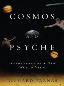 Descargar Cosmos and Psyche: Intimations of a New World View pdf, epub, ebook