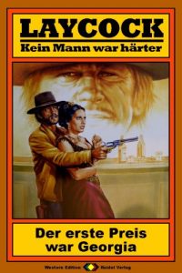 Descargar Laycock, Bd. 15: Der erste Preis war Georgia (German Edition) pdf, epub, ebook