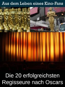 Descargar Die 20 erfolgreichsten Regisseure nach Oscars: Aus dem Leben eines Kino, TV und Film Fan pdf, epub, ebook