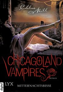 Descargar Chicagoland Vampires – Mitternachtsbisse (Chicagoland-Vampires-Reihe 3) (German Edition) pdf, epub, ebook