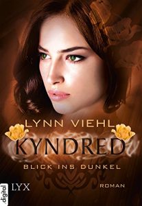 Descargar Kyndred – Blick ins Dunkel (German Edition) pdf, epub, ebook