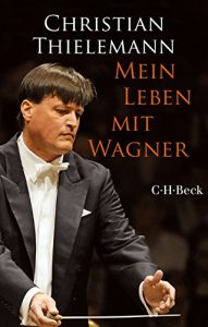 Descargar Mein Leben mit Wagner (Beck Paperback) pdf, epub, ebook