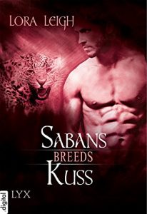 Descargar Breeds – Sabans Kuss (Breeds-Serie 3) (German Edition) pdf, epub, ebook