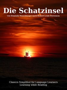 Descargar Learn German : Classics simplified for Language Learners: Die Schatzinsel (German Edition) pdf, epub, ebook