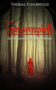 Descargar Gassenspieß: Ein historischer Altheim-Krimi pdf, epub, ebook