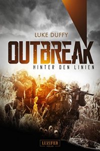 Descargar Outbreak – Hinter den Linien: Endzeit-Thriller (German Edition) pdf, epub, ebook