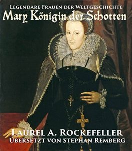 Descargar Mary Königin der Schotten (German Edition) pdf, epub, ebook