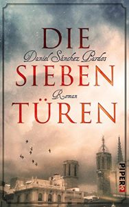 Descargar Die Sieben Türen: Roman (German Edition) pdf, epub, ebook