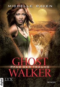 Descargar Ghostwalker – Pfad der Träume (Ghostwalker-Reihe 2) (German Edition) pdf, epub, ebook