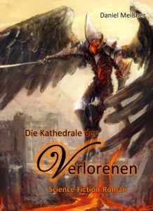 Descargar Die Kathedrale der Verlorenen – Science-Fiction-Roman (German Edition) pdf, epub, ebook