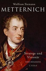 Descargar Metternich: Stratege und Visionär pdf, epub, ebook