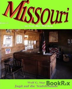 Descargar Missouri 12 – Jagd auf die Teufelsbande (German Edition) pdf, epub, ebook