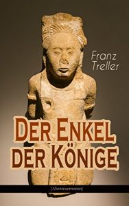 Descargar Der Enkel der Könige (Abenteuerroman) (German Edition) pdf, epub, ebook