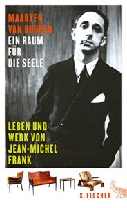 Descargar Ein Raum für die Seele: Leben und Werk von Jean-Michel Frank (German Edition) pdf, epub, ebook