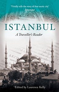 Descargar Istanbul: A Traveller’s Reader (Travellers Reader) (English Edition) pdf, epub, ebook