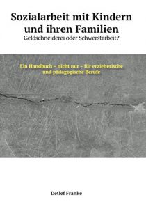 Descargar Sozialarbeit mit Kindern und ihren Familien (German Edition) pdf, epub, ebook