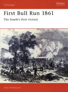 Descargar First Bull Run 1861: The South’s first victory (Campaign) pdf, epub, ebook