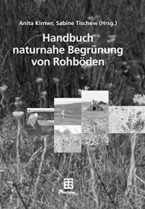 Descargar Handbuch naturnahe Begrünung von Rohböden pdf, epub, ebook