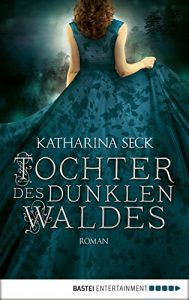 Descargar Tochter des dunklen Waldes: Roman (German Edition) pdf, epub, ebook