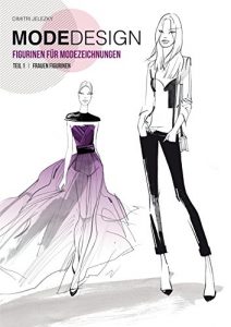 Descargar Modedesign Figurinen für Modezeichnungen: Teil 1 Frauen Figurinen pdf, epub, ebook