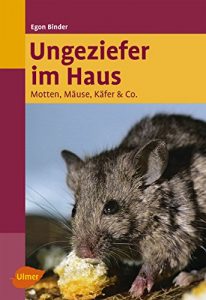 Descargar Ungeziefer im Haus: Motten, Mäuse, Käfer & Co. (German Edition) pdf, epub, ebook