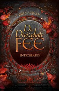 Descargar Die Dreizehnte Fee: Entschlafen (Teil 3) pdf, epub, ebook