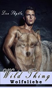 Descargar Wolfsliebe (Wild Thing 2) (German Edition) pdf, epub, ebook