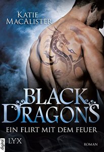 Descargar Black Dragons – Ein Flirt mit dem Feuer (Black-Dragons-Reihe 1) (German Edition) pdf, epub, ebook