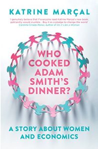 Descargar Who Cooked Adam Smith’s Dinner?: A Story About Women and Economics pdf, epub, ebook