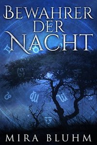 Descargar Bewahrer der Nacht: Fantasy Roman (German Edition) pdf, epub, ebook