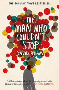 Descargar The Man Who Couldn’t Stop: OCD and the true story of a life lost in thought (English Edition) pdf, epub, ebook