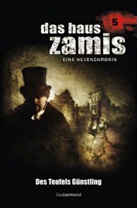 Descargar Das Haus Zamis 5 – Des Teufels Günstling (German Edition) pdf, epub, ebook