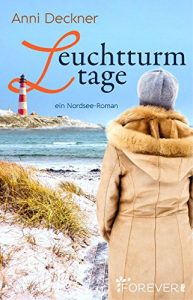 Descargar Leuchtturmtage: Ein Nordseeroman (Ein Nordsee-Roman 2) (German Edition) pdf, epub, ebook