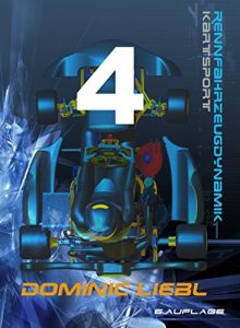 Descargar Rennfahrzeugdynamik – Kartsport – Teil 4 (German Edition) pdf, epub, ebook