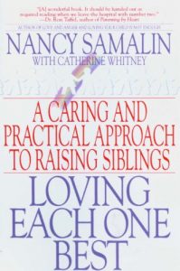 Descargar Loving Each One Best: A Caring and Practical Approach to Raising Siblings pdf, epub, ebook